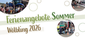Ferienangebote Sommer 2026 Wölbling